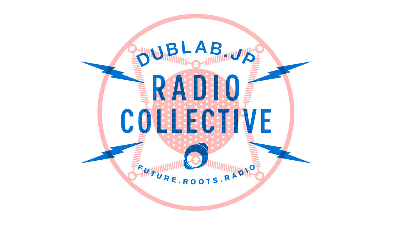 2017.12.22 TRUNK(MUSIC) x DUBLAB.JP