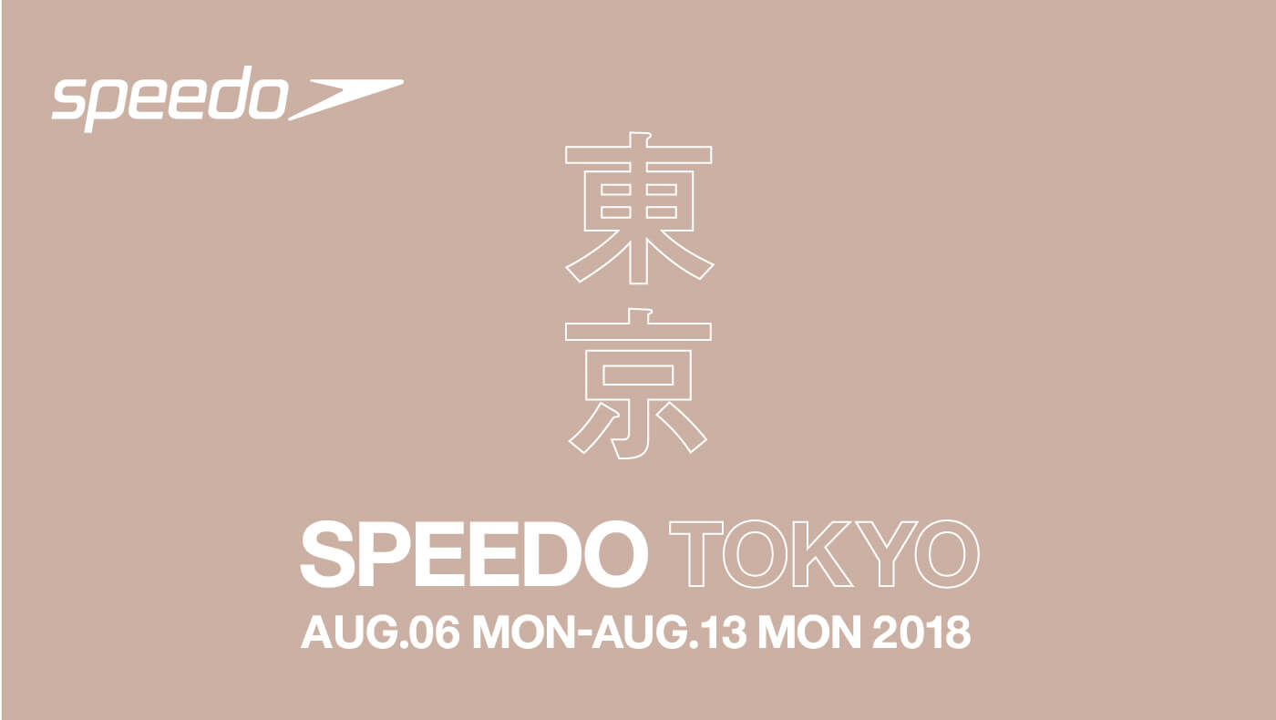 Speedo TOKYO POPUP + SPEEDO TOKYO NIGHT