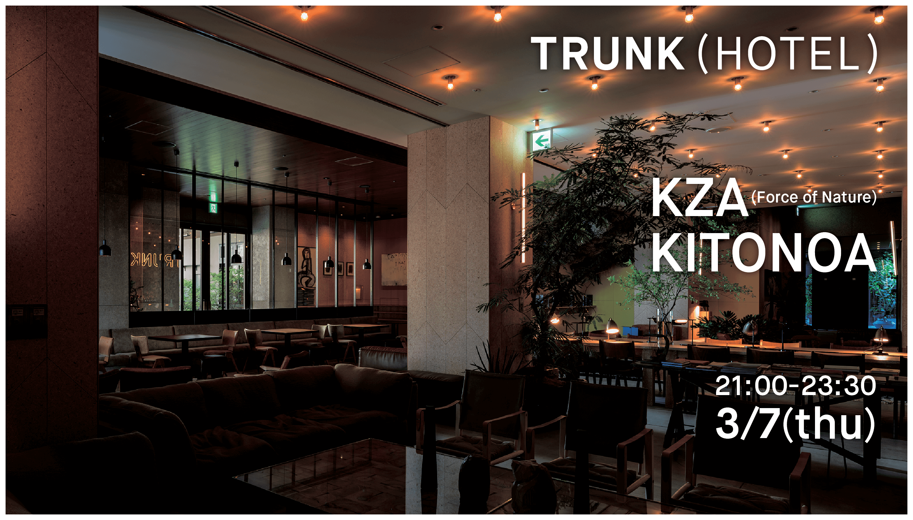 TRUNK(HOTEL) × KITONOA / KZA