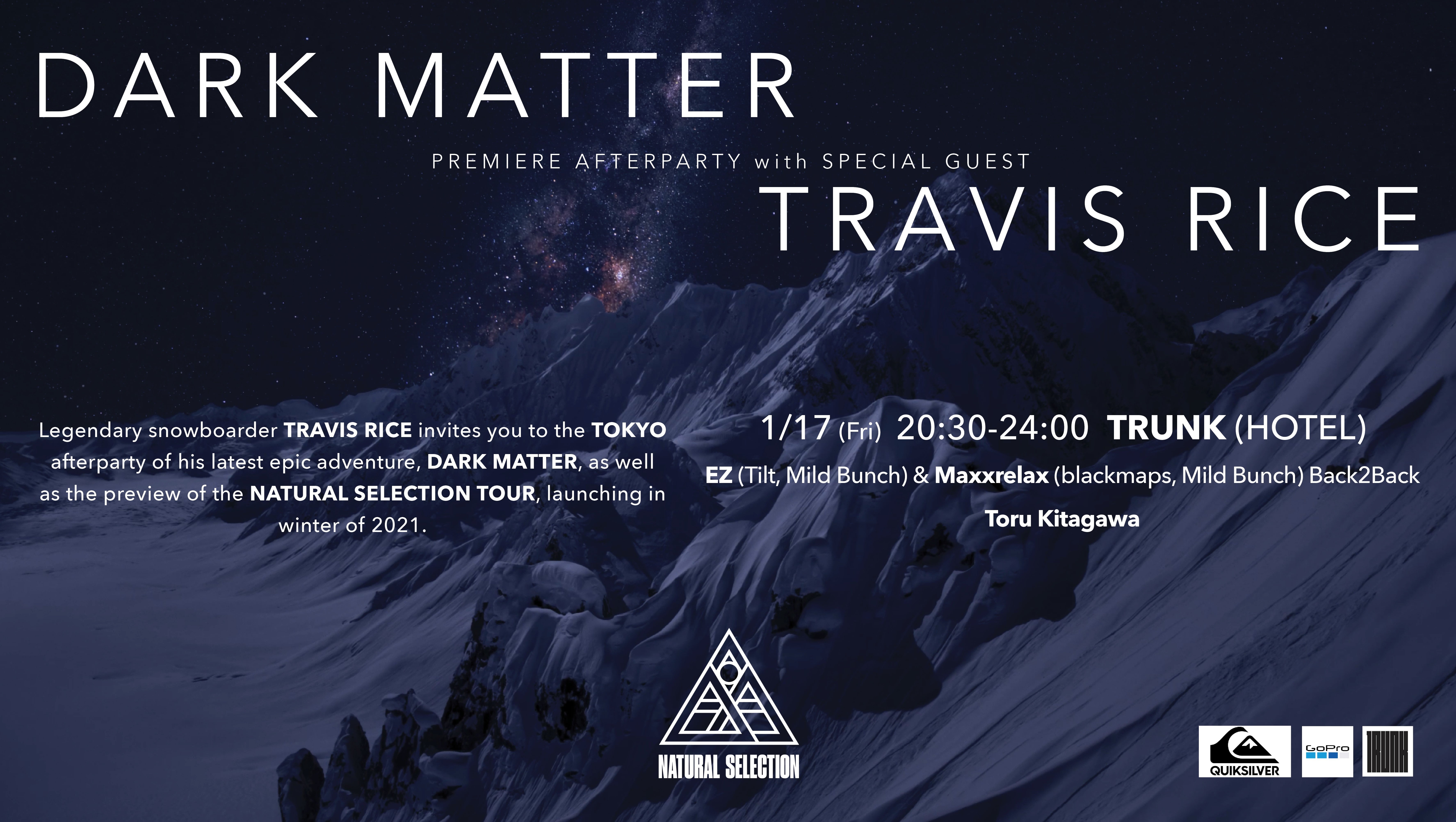 DARK MATTER Premiere Afterparty with Travis Rice
