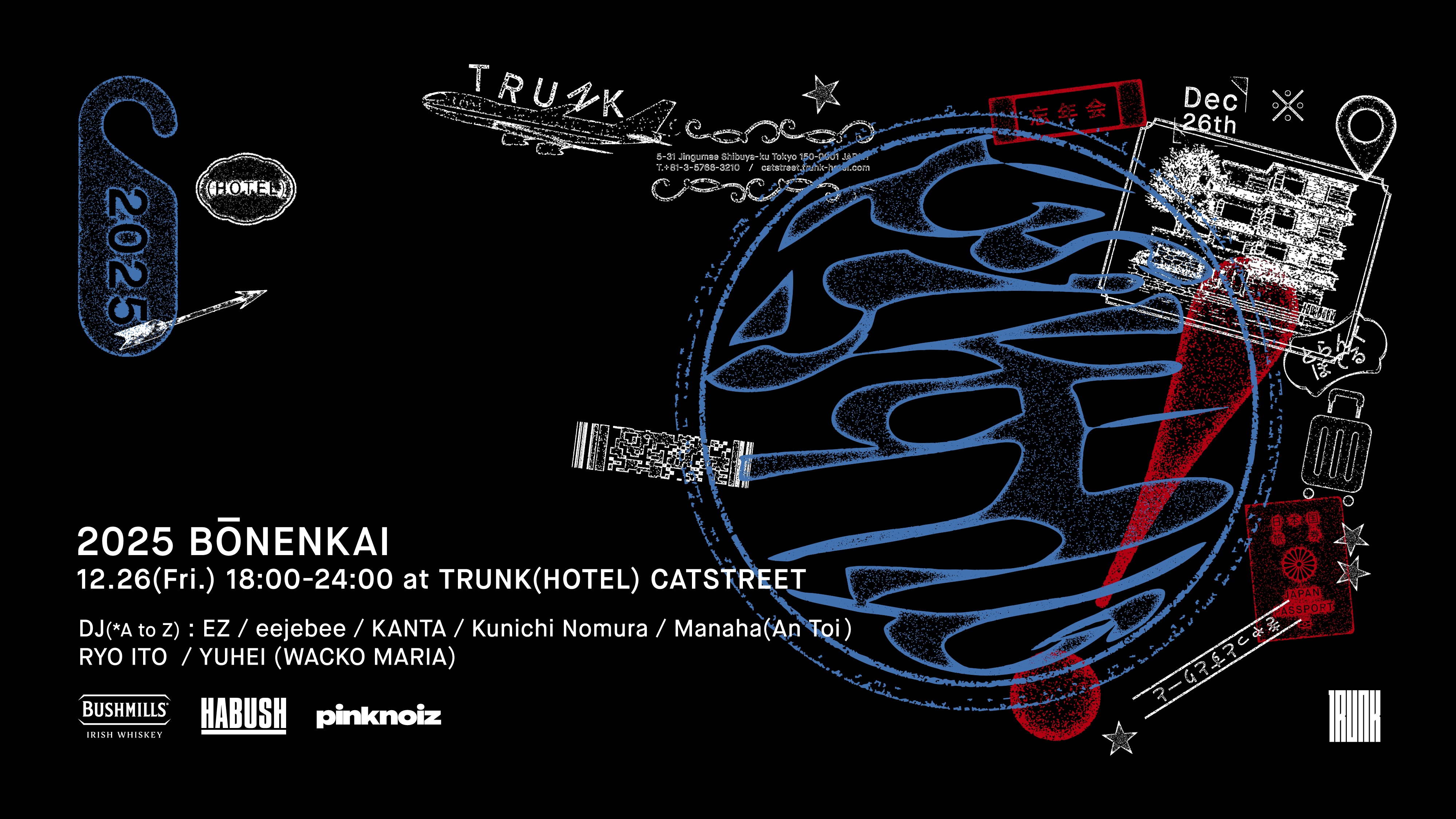 "2025 BŌNENKAI" byTRUNK(HOTEL) CAT STREET